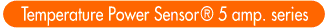 Temperature Power Sensor 5 amp.series