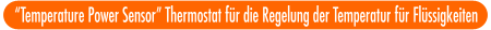 Temperature Power Sensor Thermostat f&uuml;r die Regelung der Temperatur f&uuml;r Fl&uuml;ssigkeiten
